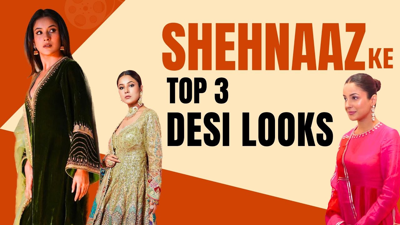 Shehnaaz Gill's Top 3 Looks For Your Wedding Inspiration
